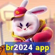 br2024 app